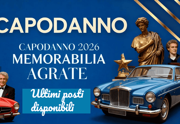 MEMORABILIA Agrate Brianza – Capodanno 2026 cenone e festa
